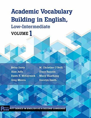 Academic Vocabulary Building in English, Low-Intermediate (Volume 1)