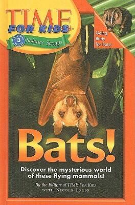Bats! (Time for Kids Science Scoops
