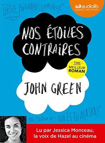 Nos étoiles contraires: Livre audio 1 CD MP3