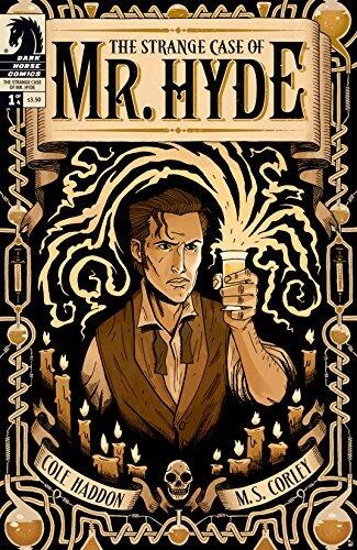 The Strange Case of Mr. Hyde #1