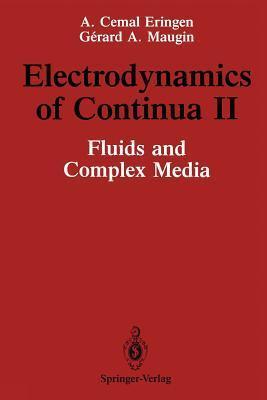 Electrodynamics of Continua II: Fluids and Complex Media