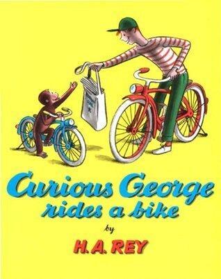 Curious George Rides a Bike