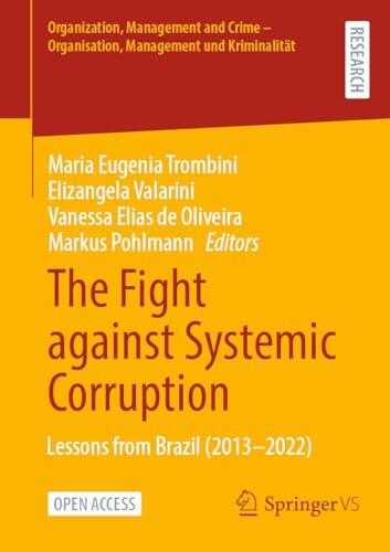 The Fight Against Systemic Corruption: Lessons from Brazil