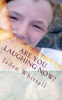 Are You Laughing Now?
