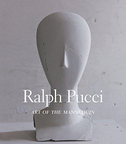 Ralph Pucci: Art of the Mannequin