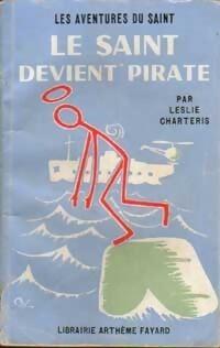 Le Saint devient pirate