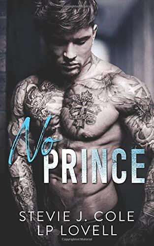 No Prince: An Enemies-to-Lovers Romance