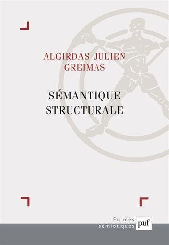 Sémantique structurale: Recherche de méthode