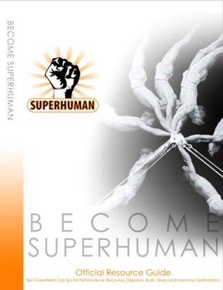 "Become Superhuman" - Official Resource Guide