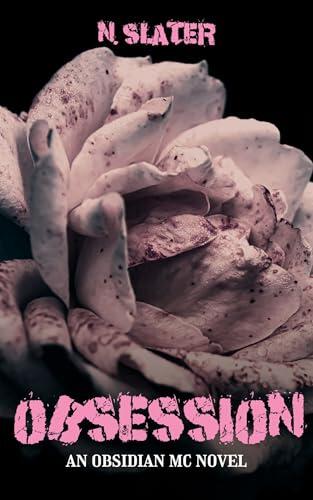 Obsession: An MM Dark MC Romance