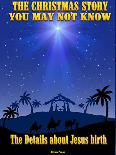 The Christmas story you may not know: The details about Jesus Birth