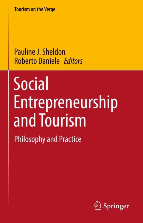 Social Entrepreneurship and Tourism: Philosophy and Practice