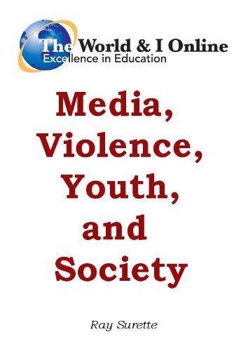 Media, Violence, Youth, and Society