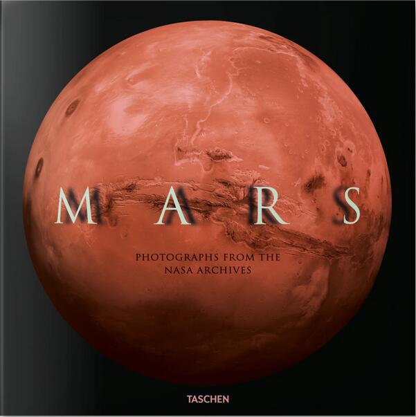 Mars: Photographs from the NASA Archives
