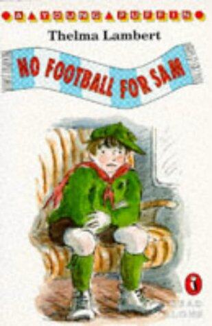 No Football for Sam