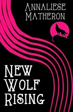 New Wolf Rising