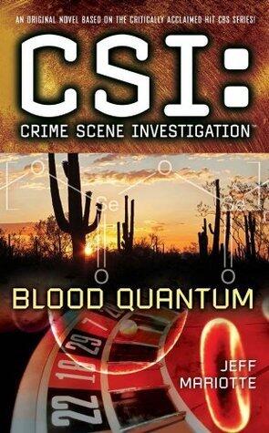 CSI: Crime Scene Investigation: Blood Quantum (CSI: Crime Scene Investigation