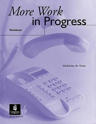 More Work in Progress: Workbook