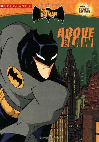 The Batman, The: Above the Law (c/a #1): C/a #1: Above The Law (Batman