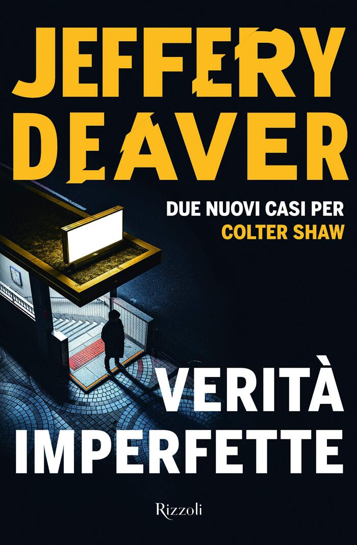 Verità Imperfette: Due Nuovi Casi per Colter Shaw