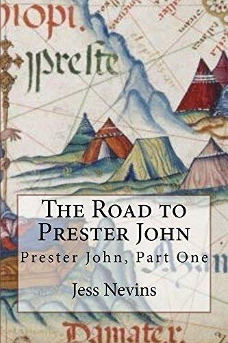 The Road to Prester John