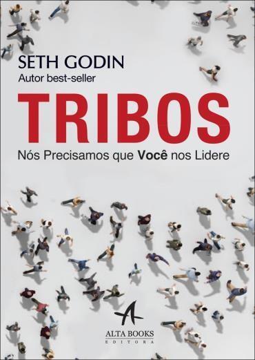 Tribos: Nós Precisamos Que Você Nos Lidere