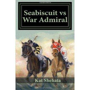 Seabiscuit Vs War Admiral: The Greatest Horse Race in History