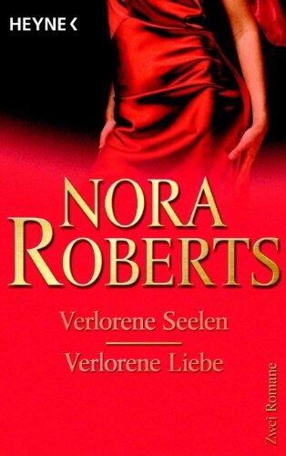 Verlorene Seelen / Verlorene Liebe