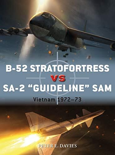 B-52 Stratofortress vs SA-2 (Guideline) SAM: Vietnam 1972-73