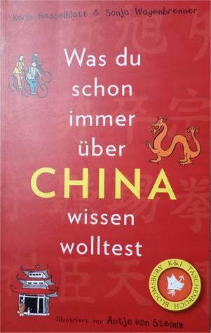 Was du schon immer über China wissen wolltest