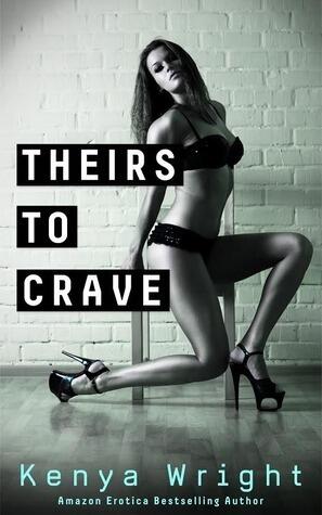 Theirs to Crave