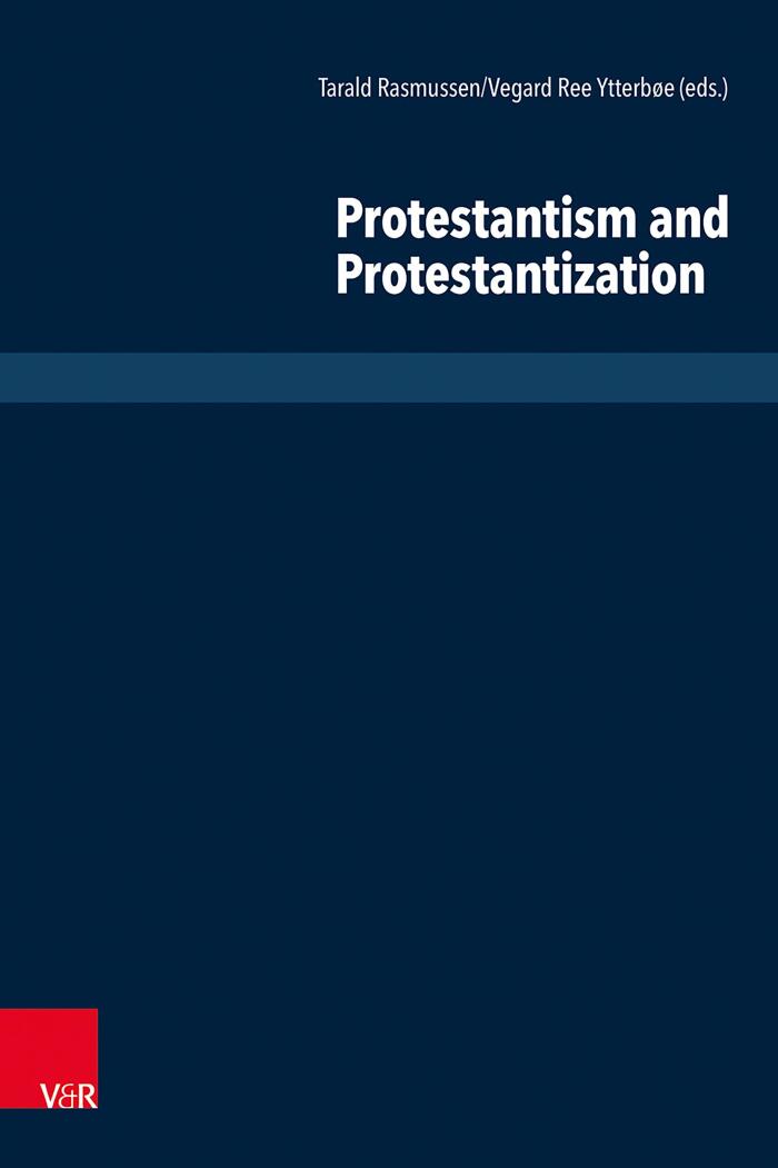 Protestantism and Protestantization (Research in Contemporary Religion