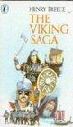 The Viking Saga: Viking's Dawn / The Road to Miklagard / Viking's Sunset
