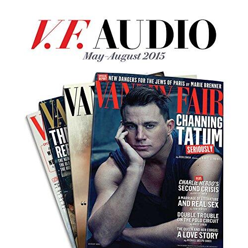 Vanity Fair: May - August 2015 Issue