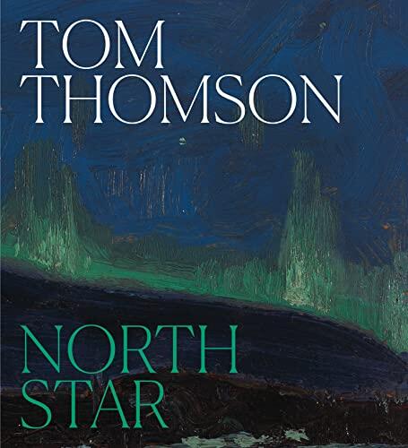 Tom Thomson: North Star