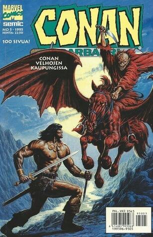Conan #5/1995: Conan velhojen kaupungissa