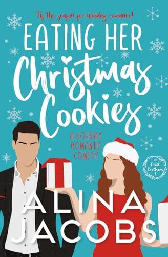 Eating Her Christmas Cookies