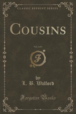 Cousins, Vol. 2 of 3