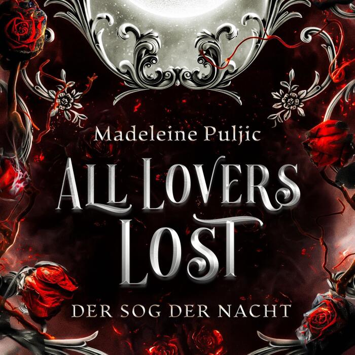 All Lovers Lost - Der Sog der Nacht [All Lovers Lost - The Pull of the Night]: Bissige Vampire in Hamburg [Biting Vampires in Hamburg]