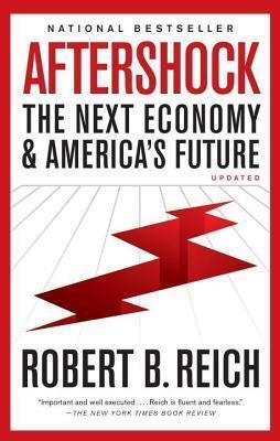 Aftershock: The Next Economy & America's Future