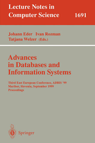 Advances in Databases and Information Systems: 9th East European Conference, ADBIS 2005, Tallinn, Estonia, September 12-15, 2005, Proceedings