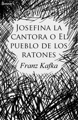 Josefina la cantora o El pueblo de los ratones
