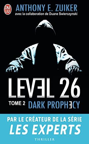 Level 26: Dark Prophecy