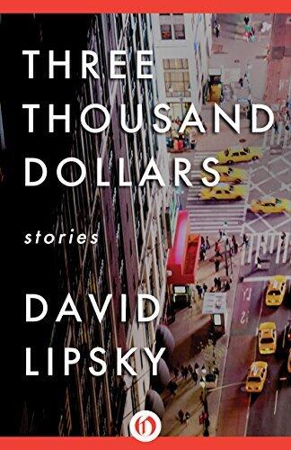 Three Thousand Dollars: Stories