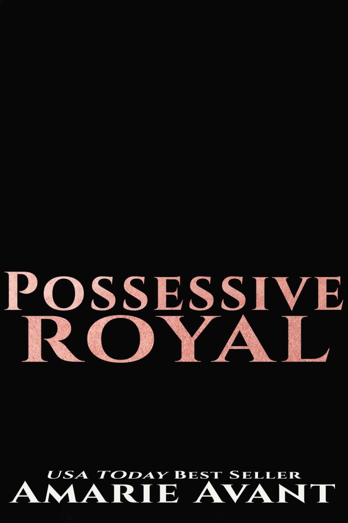 Possessive Royal