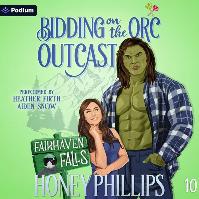 Bidding on the Orc Outcast: Fairhaven Falls, Book 10