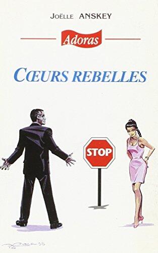 COEURS REBELLES