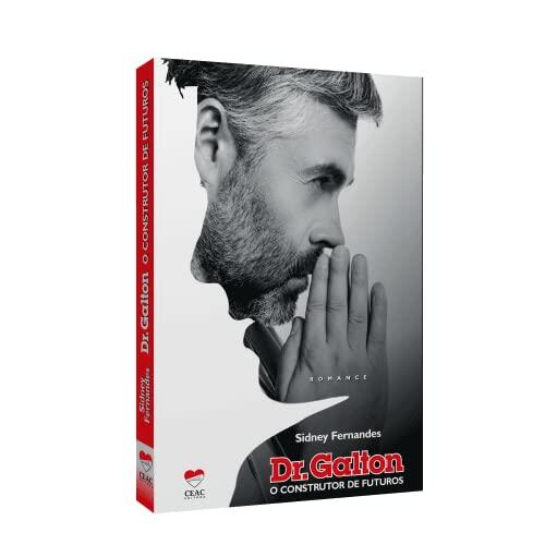 livro dr galton o construtor de fut fernandes sidney Ed. 2020