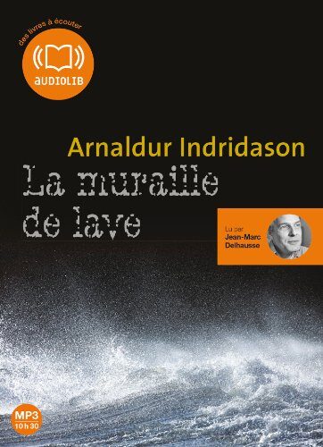 La Muraille de Lave: Livre Audio 1 CD MP3 - 582 Mo