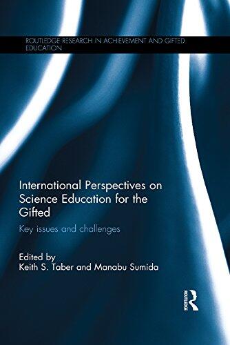 International Perspectives on Science Education for the Gifted: Key Issues and Challenges